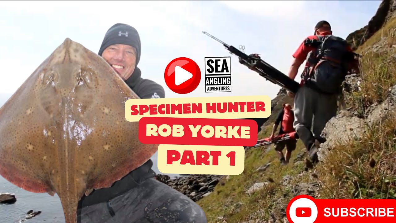 Sea Fishing UK | Specimen Hunter |Episode 1  | Rob Yorke Part 1 | Ray Hunt