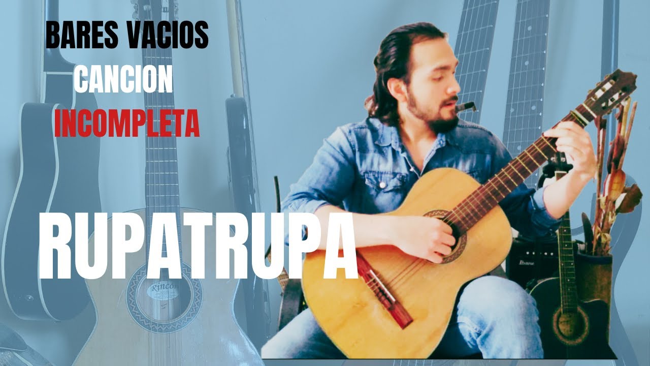 Como Tocar "Bares Vacios (canción incompleta)" de Rupatrupa | Tutorial de Guitarra