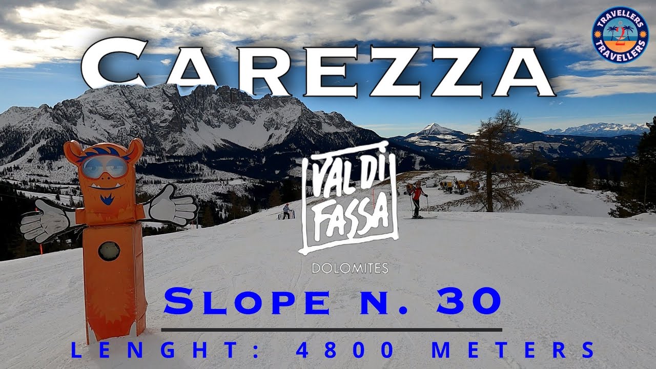 Val di Fassa - Carezza - Slope 30 Tschein  for beginners.