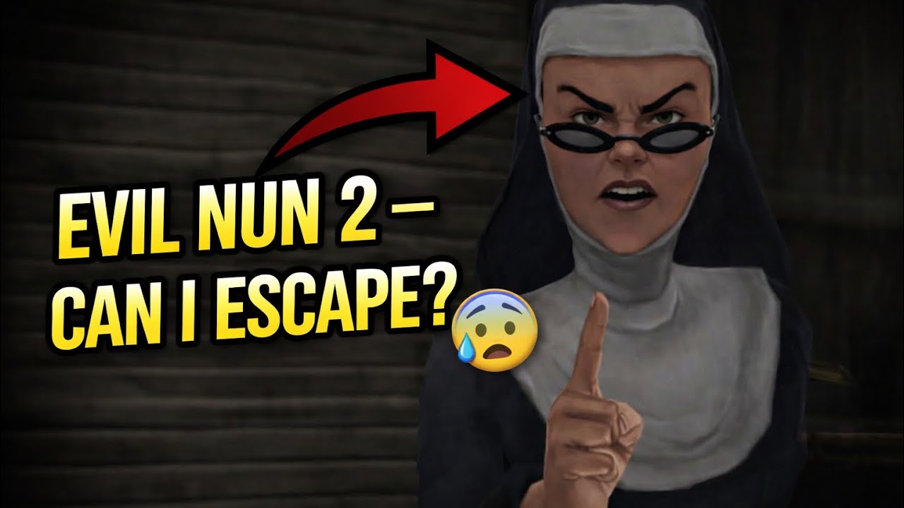 Evil nun 2 - can l escape full gameplay 