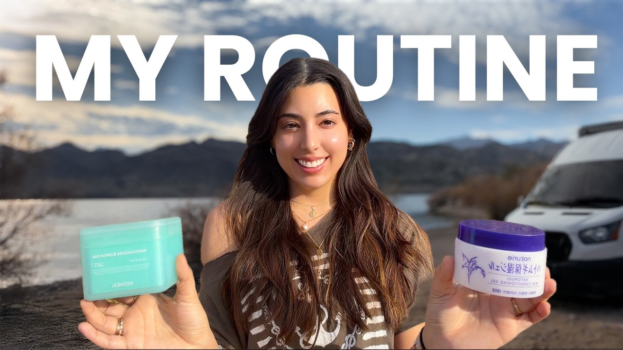 VANLIFE SKINCARE ROUTINE | How I Take Care of My Skin on the Road