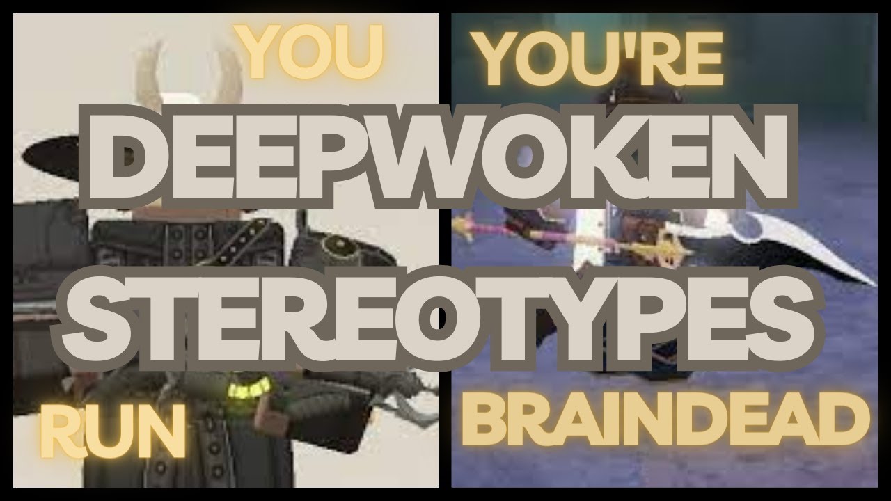 Deepwoken Stereotypes