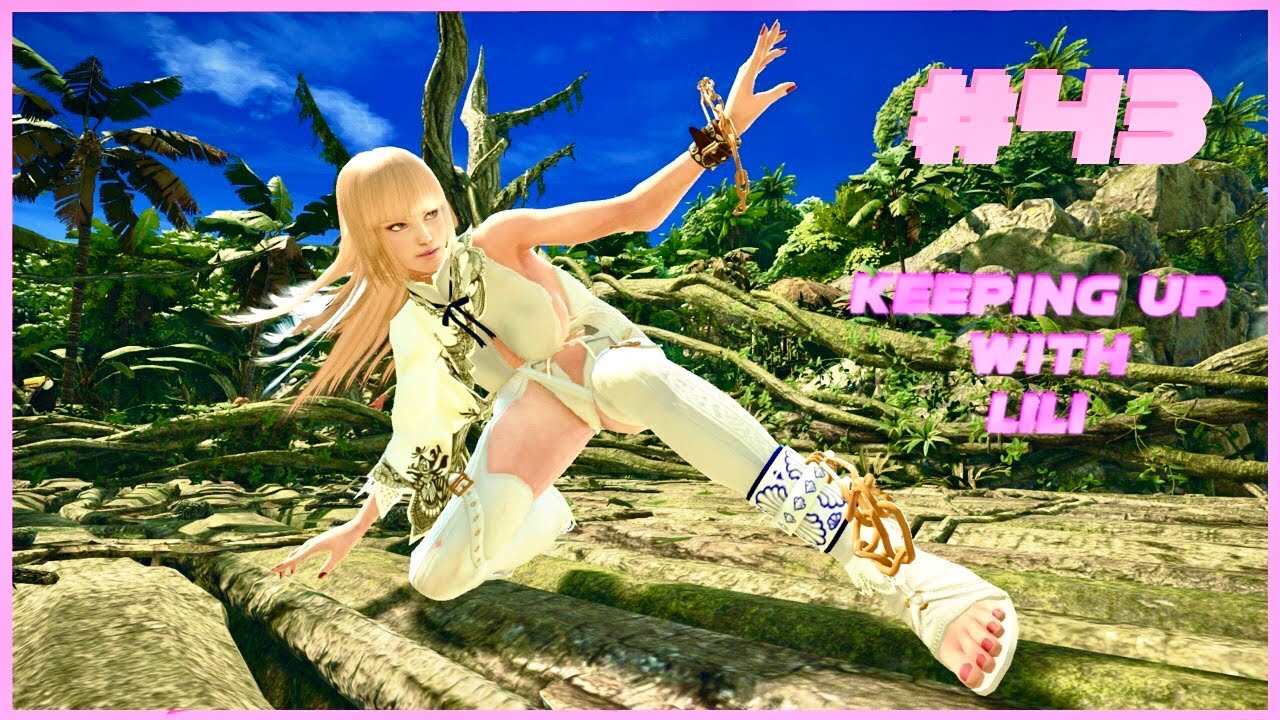 Tekken 7 / Keeping up with Lili #43