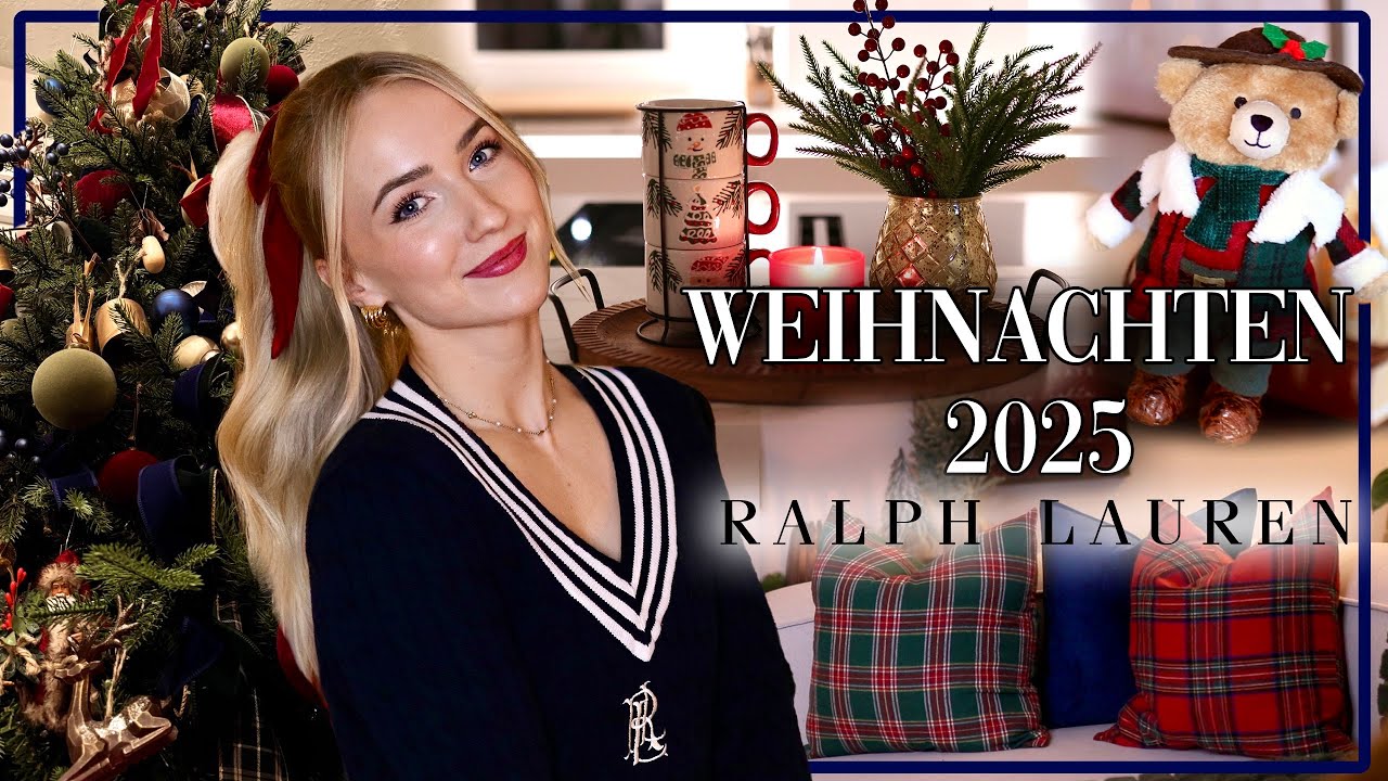 Dekoriert mit mir für Weihnachten - Ralph Lauren Style