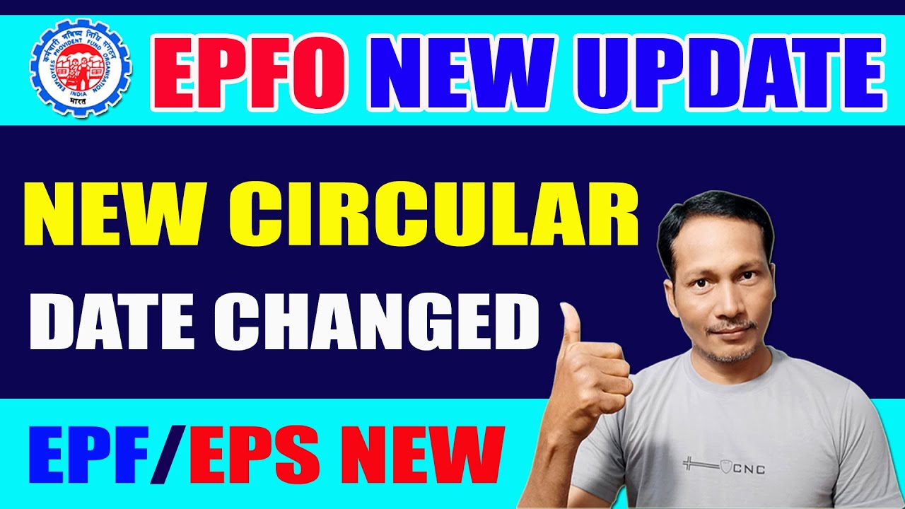EPF new Update 2021 || EPFO New Circular For EPF/EPS members 2021