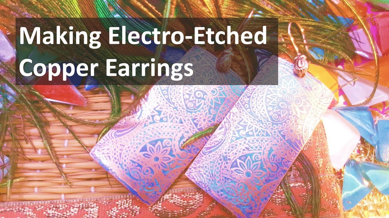 Electro-Etching Metal using Kosher Salt - Making earrings