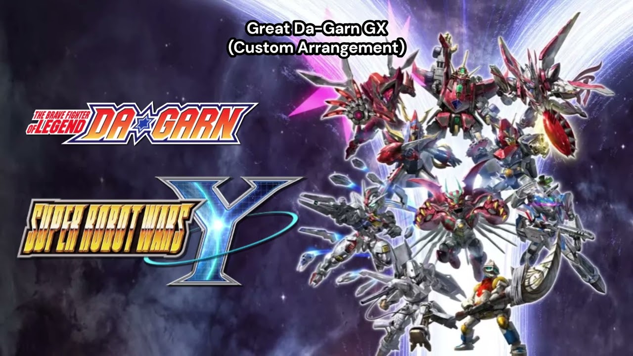 The Brave Fighter Of Legend Da-Garn - Great Da-Garn GX (Custom SRW Arrangement)