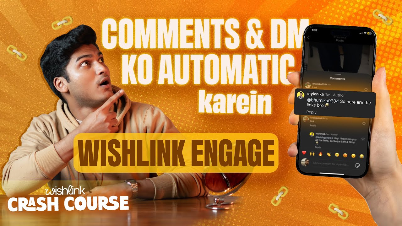 Wishlink Engage | Comments & DM ko automatic karein | Game changing feature for 10x earnings