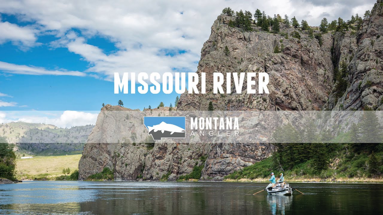 Fishing the Missouri River: Montana's Premier River | Montana Angler