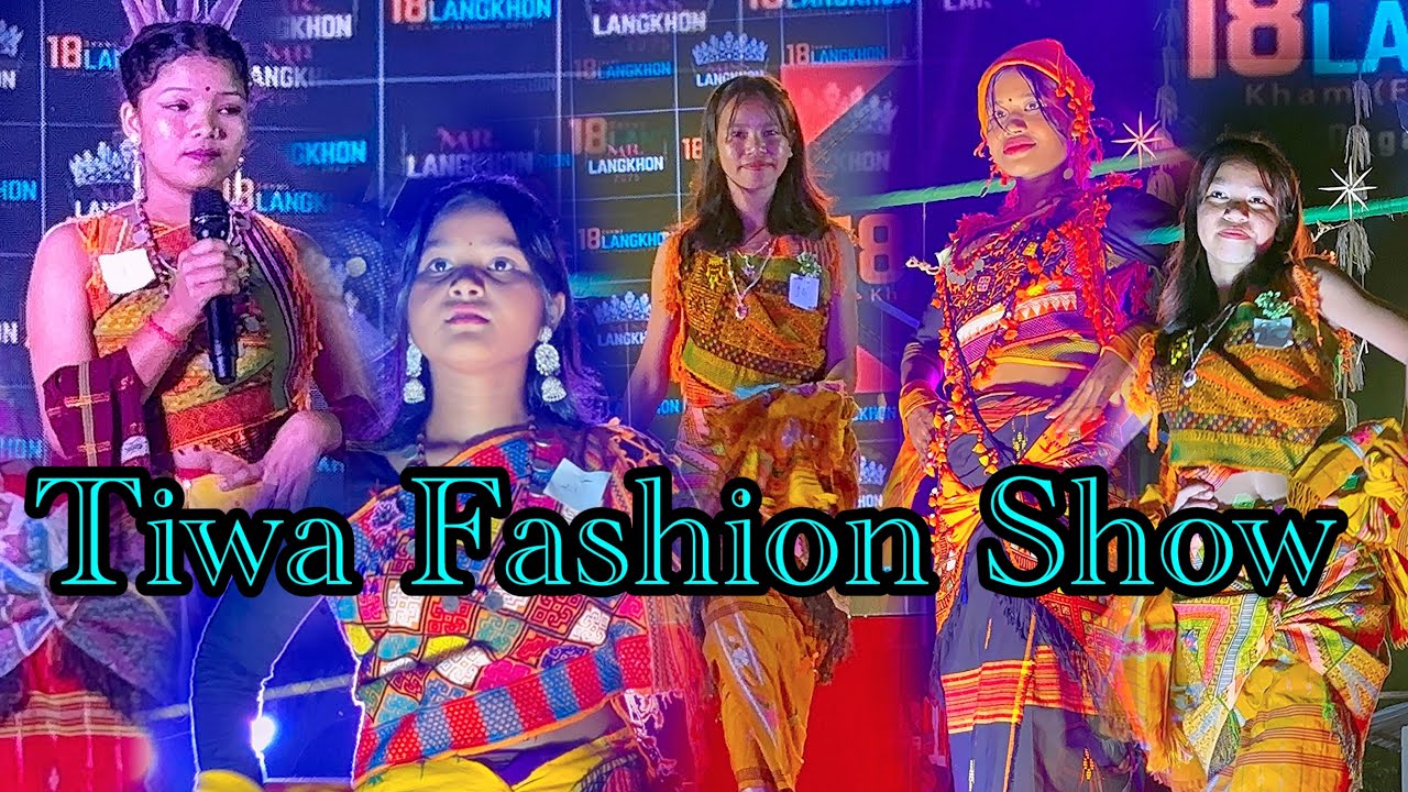Tiwa Fashion Show || 18 shame langkhon festival 2025
