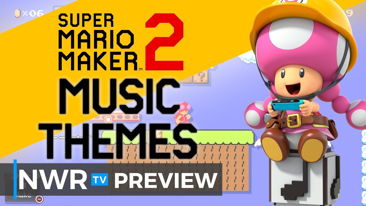 5 Minutes of New Music and Themes in Super Mario Maker 2