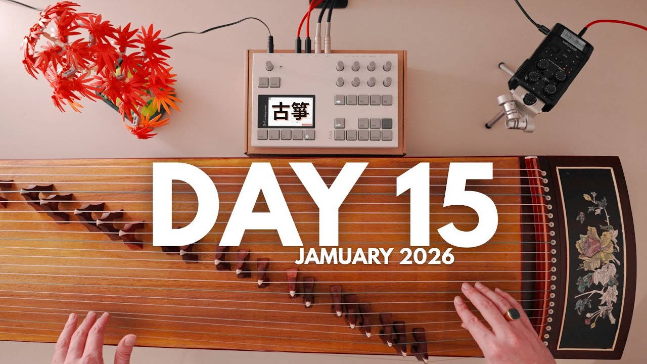 Torso S4 + Guzheng (古箏) // DAY 15 