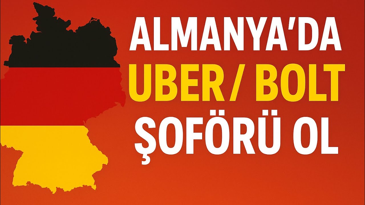 Almanya&rsquo;da Uber veya Bolt Şof&ouml;r&uuml; Olmak: Gereklilikler ve Başvuru S&uuml;reci!