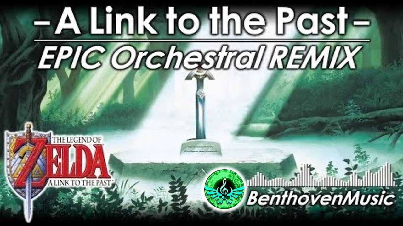 [ZELDA EPIC VERSION] Legend of Zelda: A Link to the Past | EPIC Orchestral REMIX | BenthovenMusic
