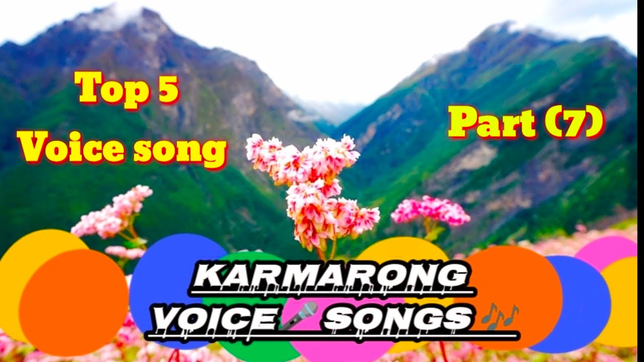 mugum karmarong voice song Part (7)