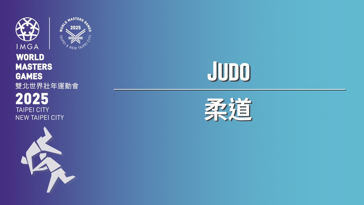 May 21, Judo｜2025 World Masters Games