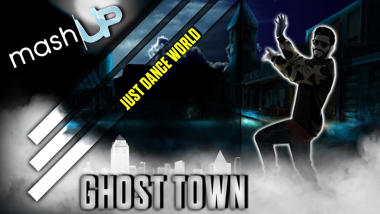 Just Dance World | Ghost Town - Adam Lambert | MashUp | FanMade |
