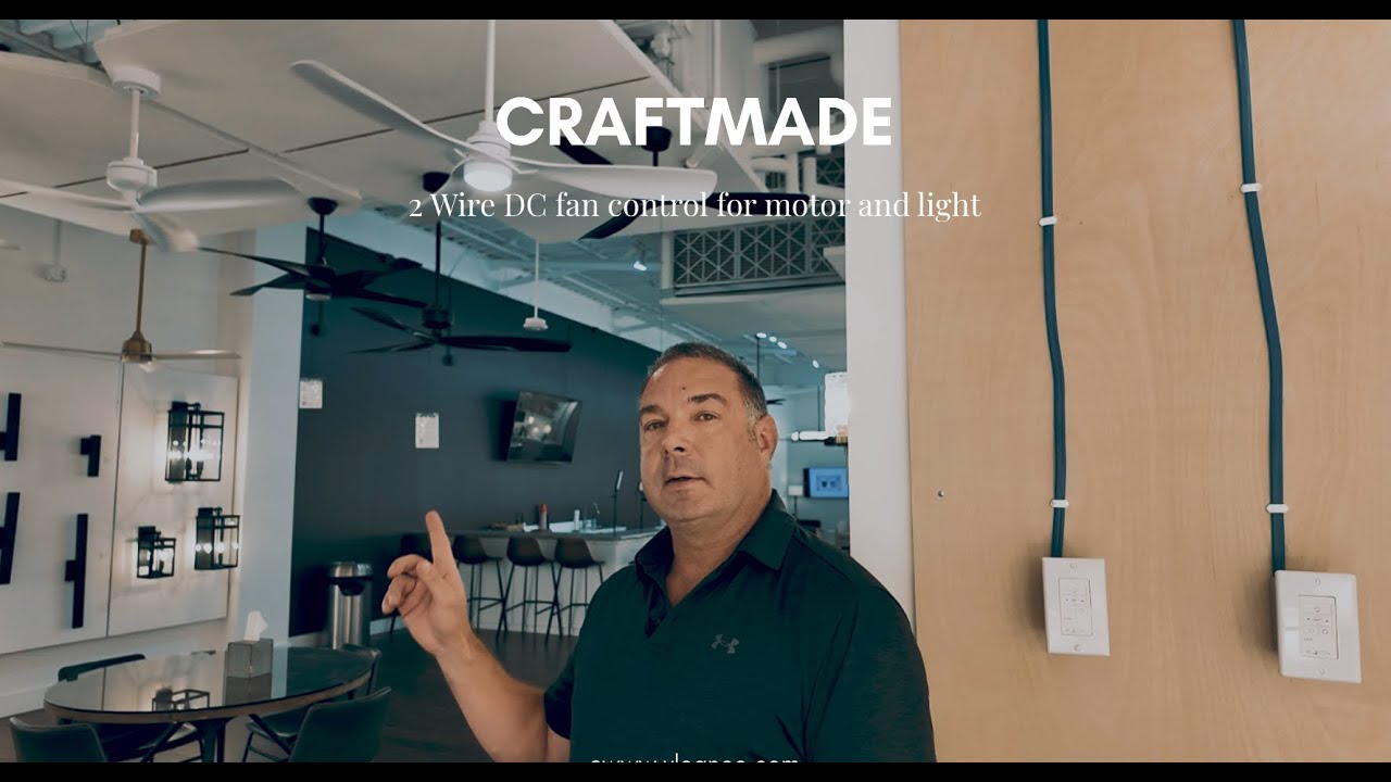 Two wire dc fan and light control by Craftmade