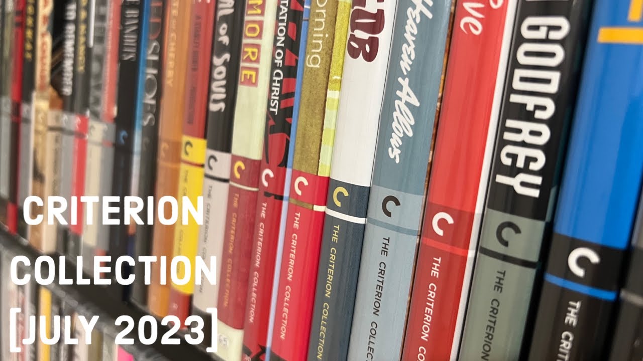 MY COMPLETE CRITERION COLLECTION [JULY 2023] + RECOMMENDATIONS | 185+ Films!