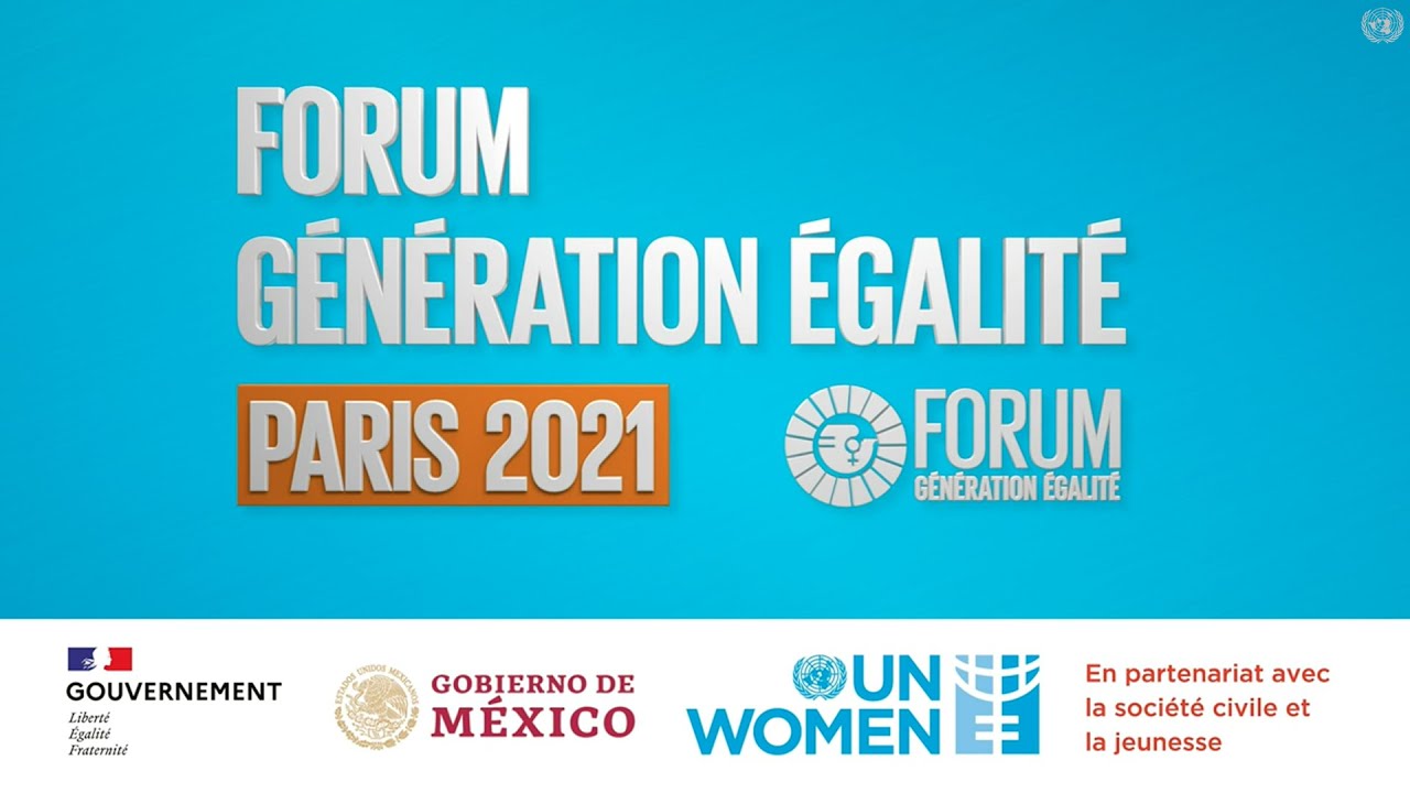 The Opening Session of the Generation Equality Forum - Paris 2021