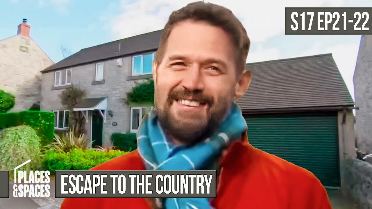 Escape to the Country: Season 17 Episodes 21-22 Dorset & Derbyshire | 2016 | FULL EPISODES