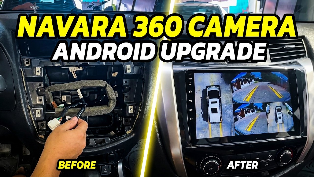 Nissan Navara Installed with Android Headunit & 360 Panoramic Camera