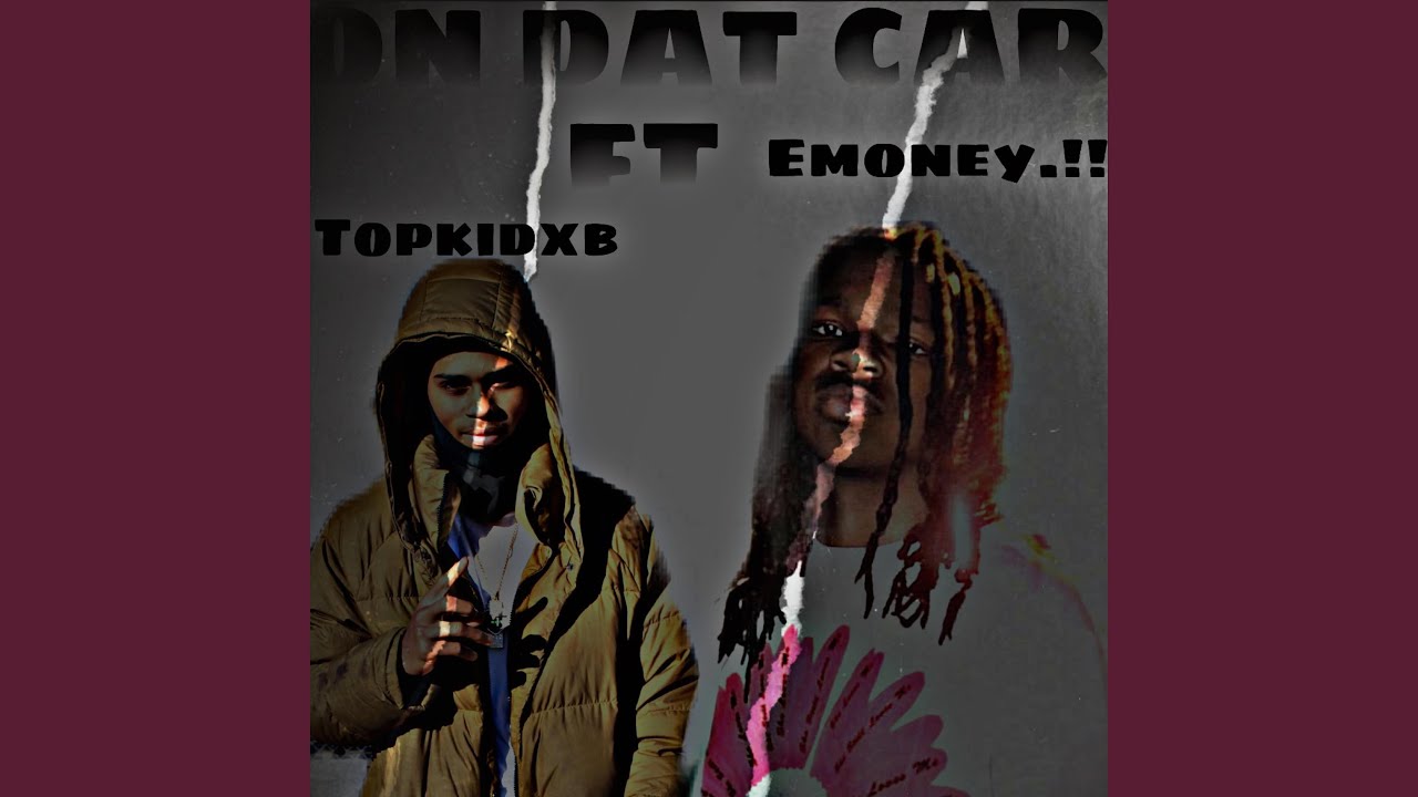 On Dat Car (feat. Emoney.!!)
