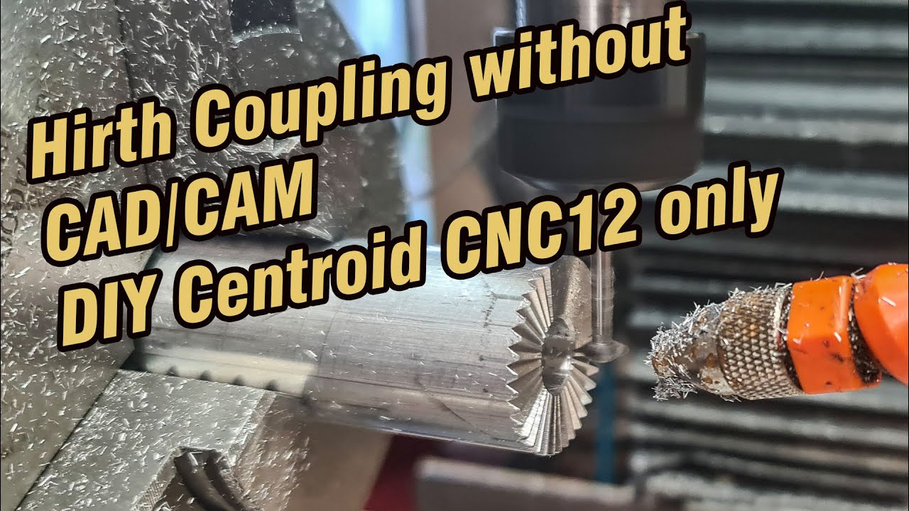 Hirth Coupling without CAD / CAM DIY Centroid CNC only