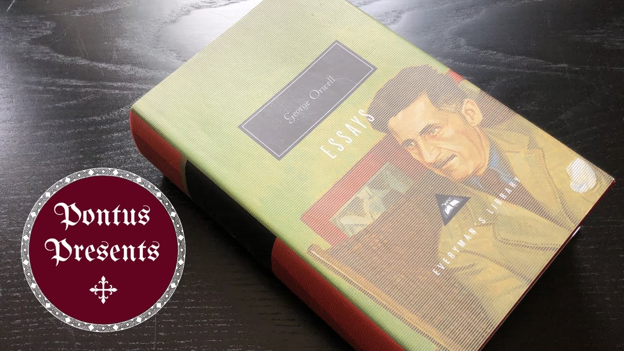 Essays &ndash; George Orwell ✣ Everyman's Library Collection