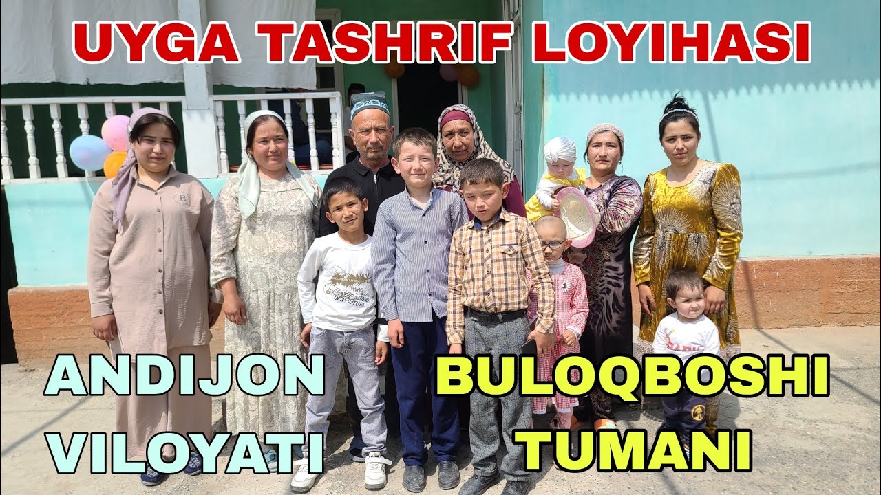 UYGA TASHRIF LOYIHASI ANDIJON VILOYATI BULOQBOSHI TUMANI