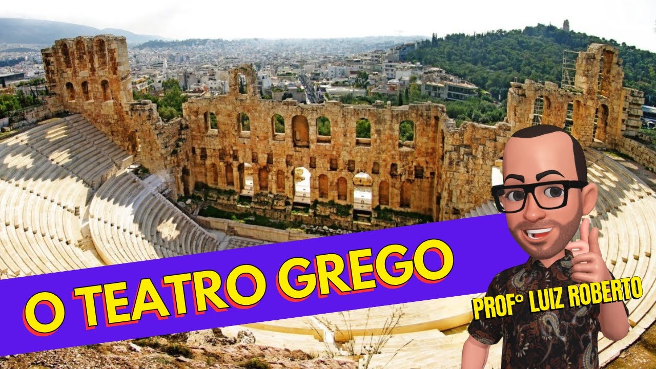 O Teatro Grego História da Arte Mitologia Grega versão 2025