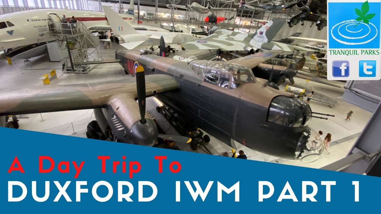 Day Trip To Duxford Imperial War Museum Part 1 - Airspace | Tranquil Parks Tour 2020