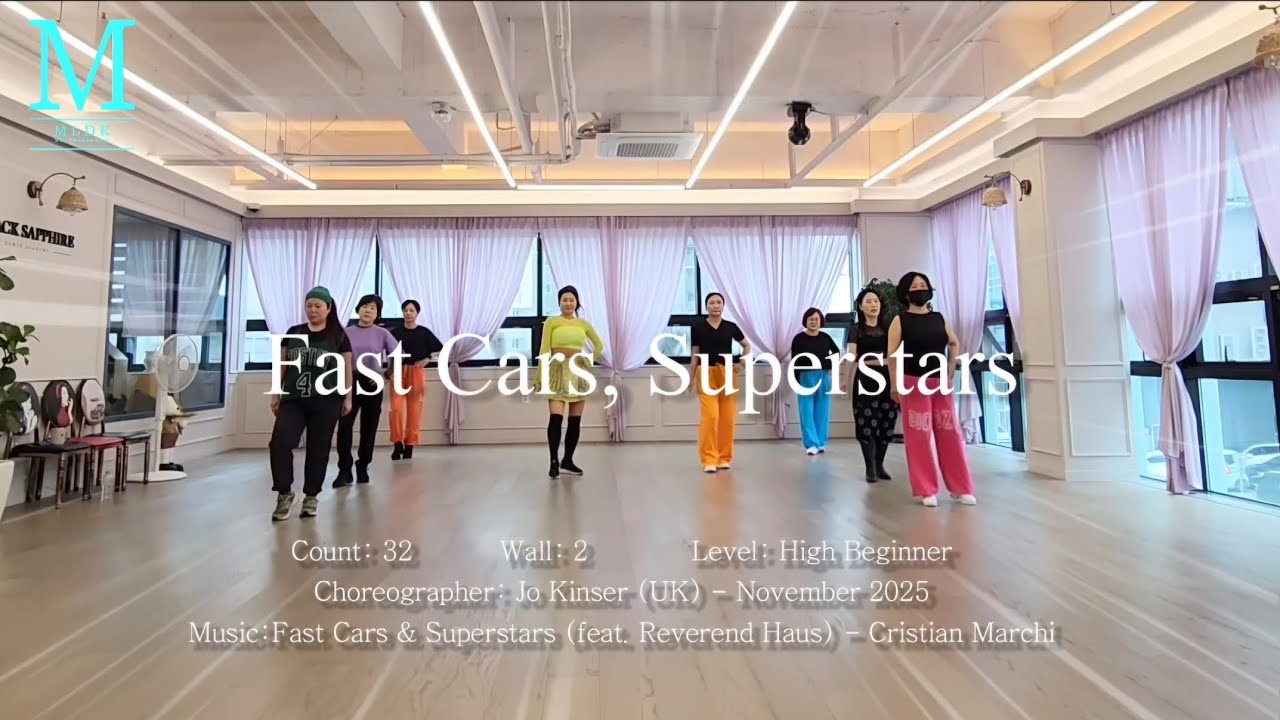 Fast Cars, Superstars Line Dance/  High Beginner/ MLDK경산1지부/ 높은초급 라인댄스/#제시쌤