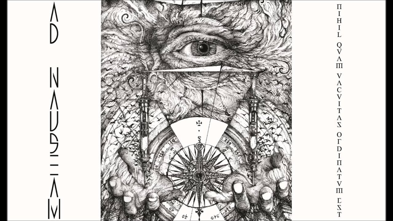 Ad Nauseam - Nihil Quam Vacuitas Ordinatum Est [Full HD - taken from the original CD]