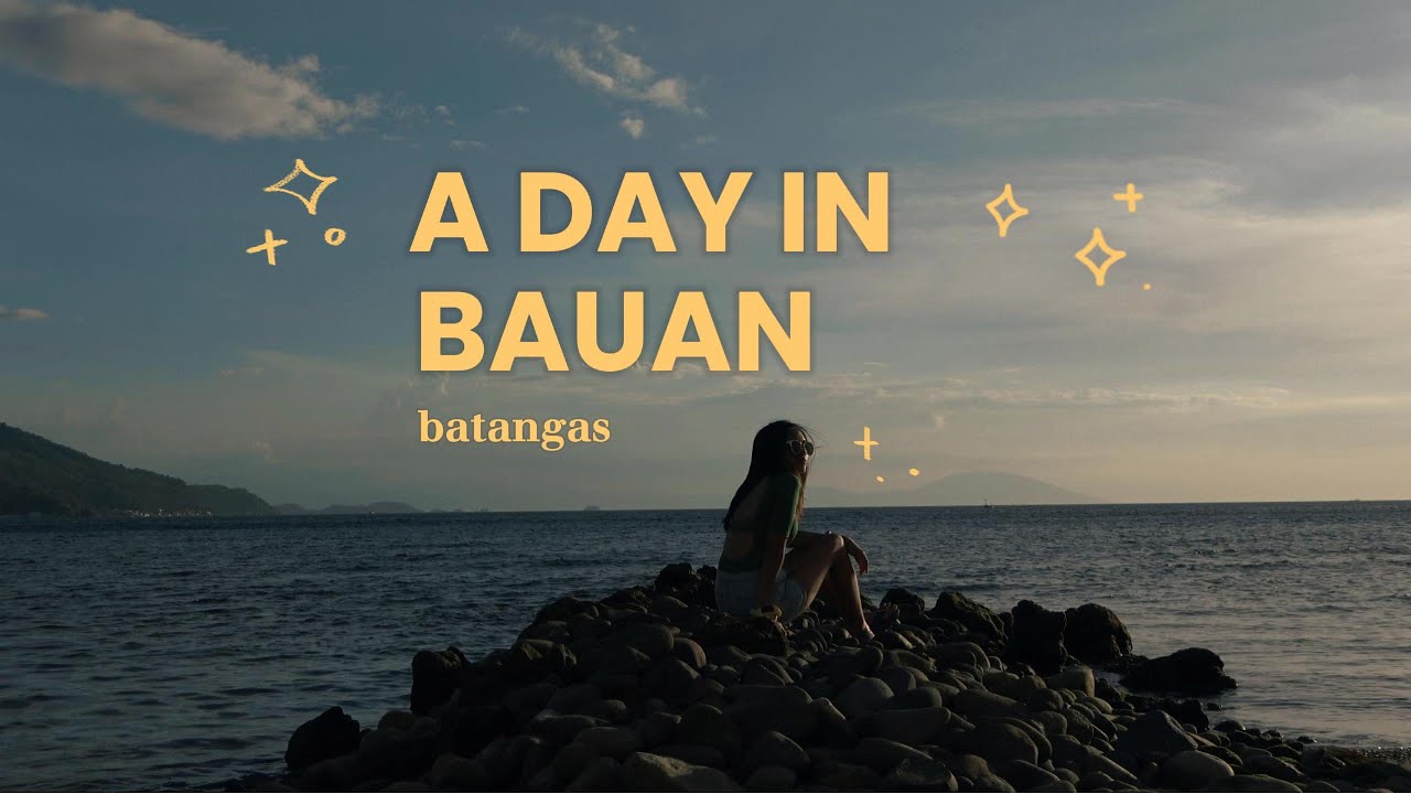A Day in Bauan, Batangas | OIA by Seascape