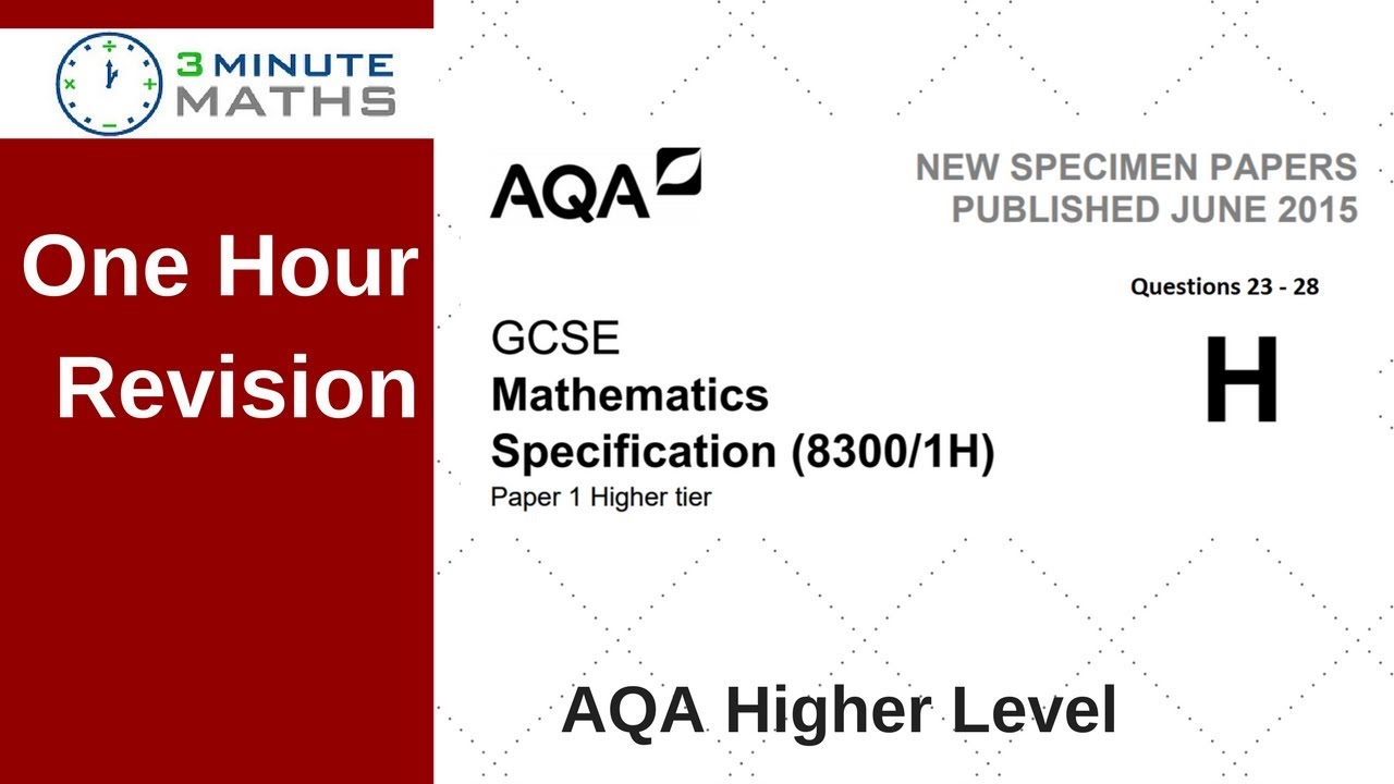 One Hour Revision - AQA Higher Maths Non Calc Questions 23 - 28