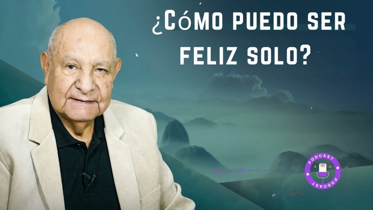 &iquest;C&oacute;mo puedo ser feliz solo? - Pastor Alejandro Bull&oacute;n
