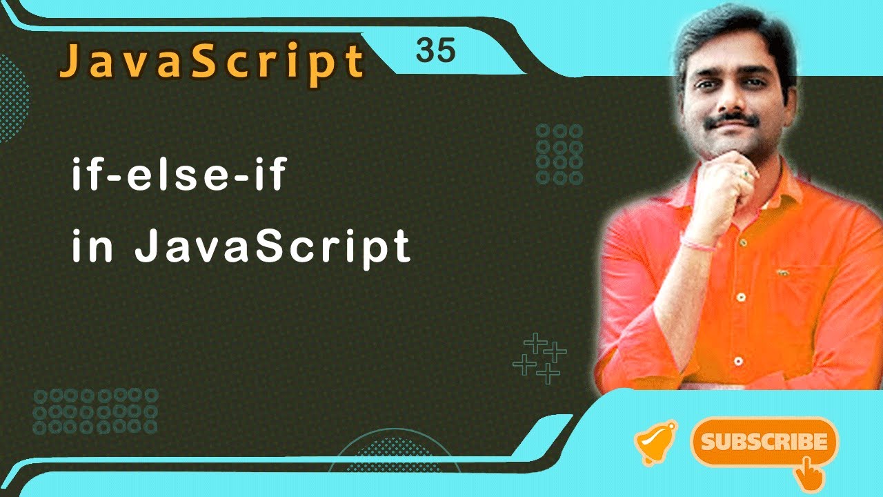 if-else-if statement in JavaScript - JavaScript Tutorial 35 🚀