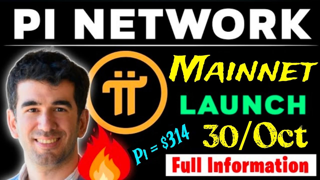 Good News 🎉 Pi Network Mainnet Launch Date 30/Oct Full Information Update 🤩 1Pi = $314 🤑💥#crypto #pi