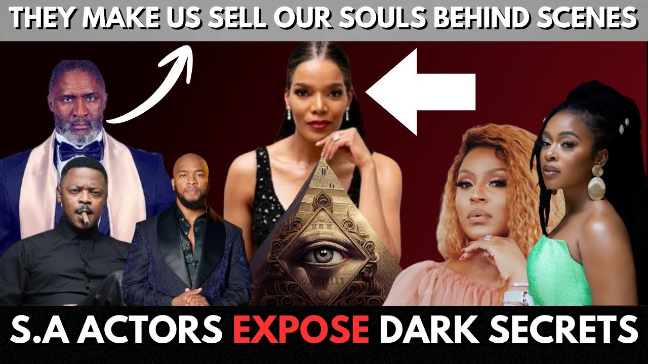 S.A Actors Expose Demonic Secrets "They Make Us Sell Our Souls For Roles" Muzi Mthabela