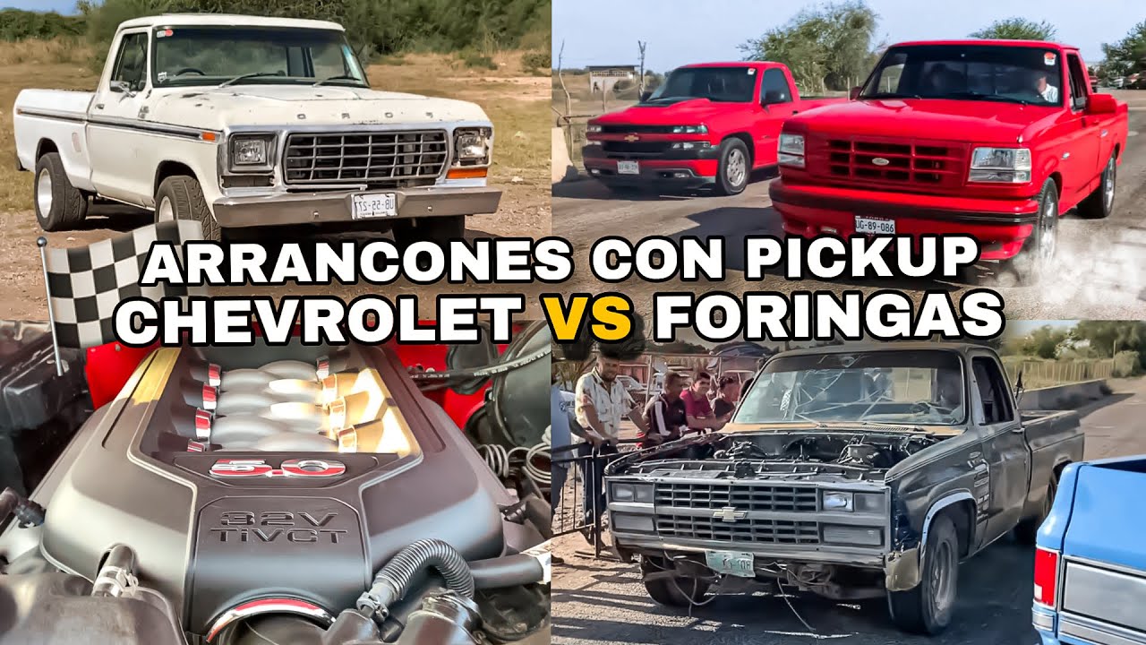 CHEVROLET VS FORINGAS LOS MEJORES ARRANCONES PICKUP || SINALOA STANG