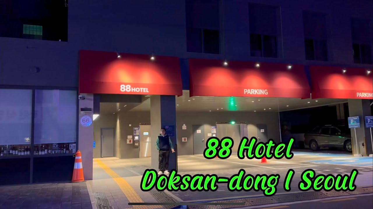 Review: 88 Hotel I Doksan-dong I Seoul I South Korea I Thang Vu