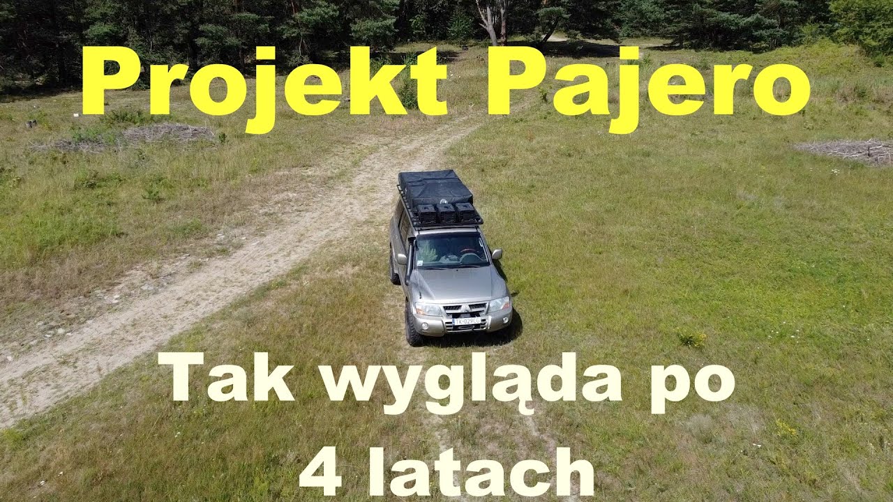 Projekt Pajero - tak wygląda po 4 latach