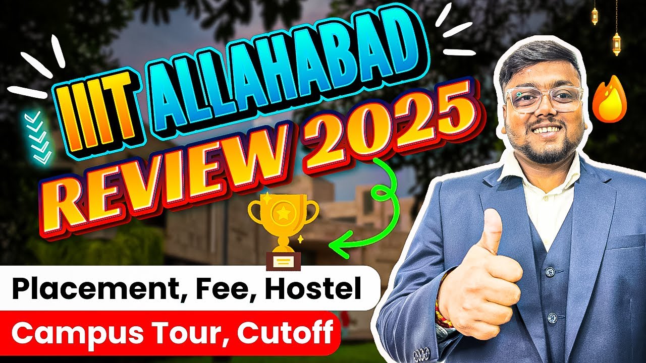IIIT Allahabad College Review 2025 🥳 | 30+LPA Average Placement 🔥 , Cutoff, Sports | IIIT Allahabad