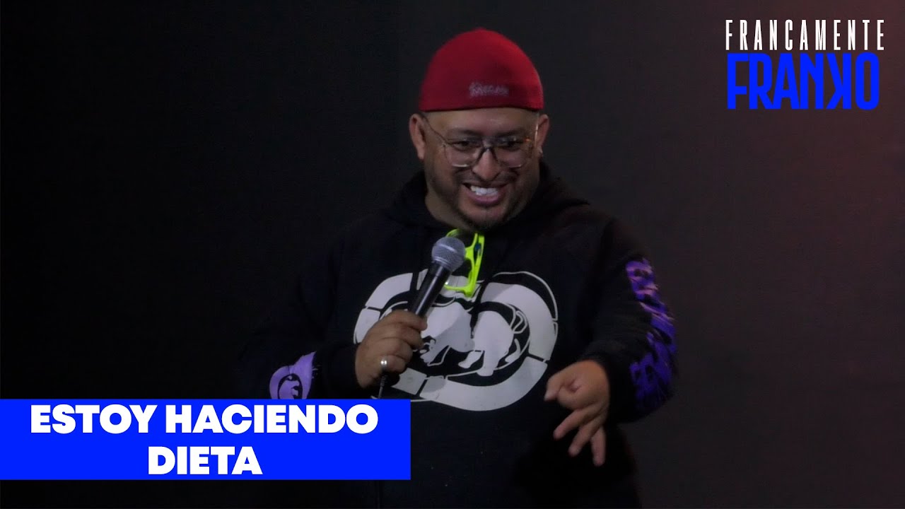 Francamente Franko: Estoy haciendo dieta