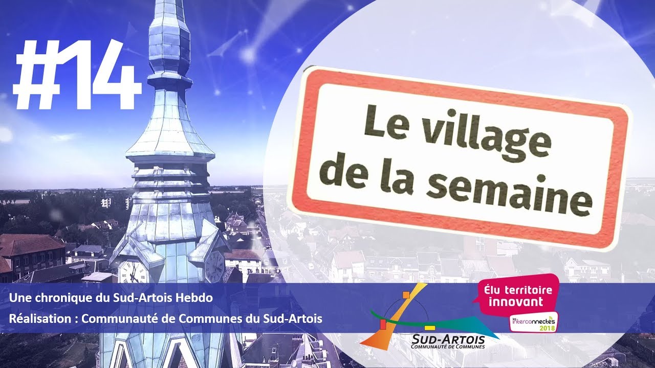 #14 Village de la semaine  Morchies