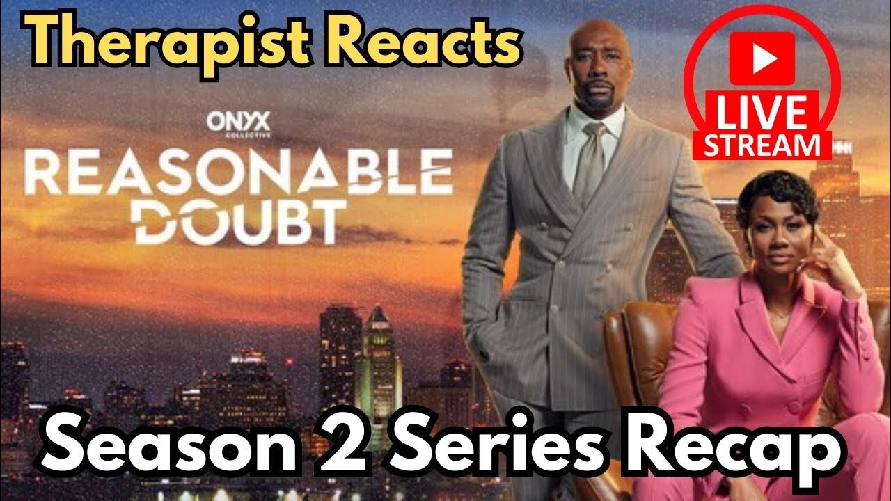 Don't Miss This Therapist's Honest Take on Reasonable Doubt Season 2!