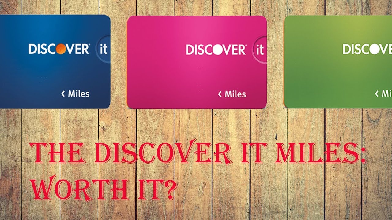 Discover It Miles: Is it Worth It?