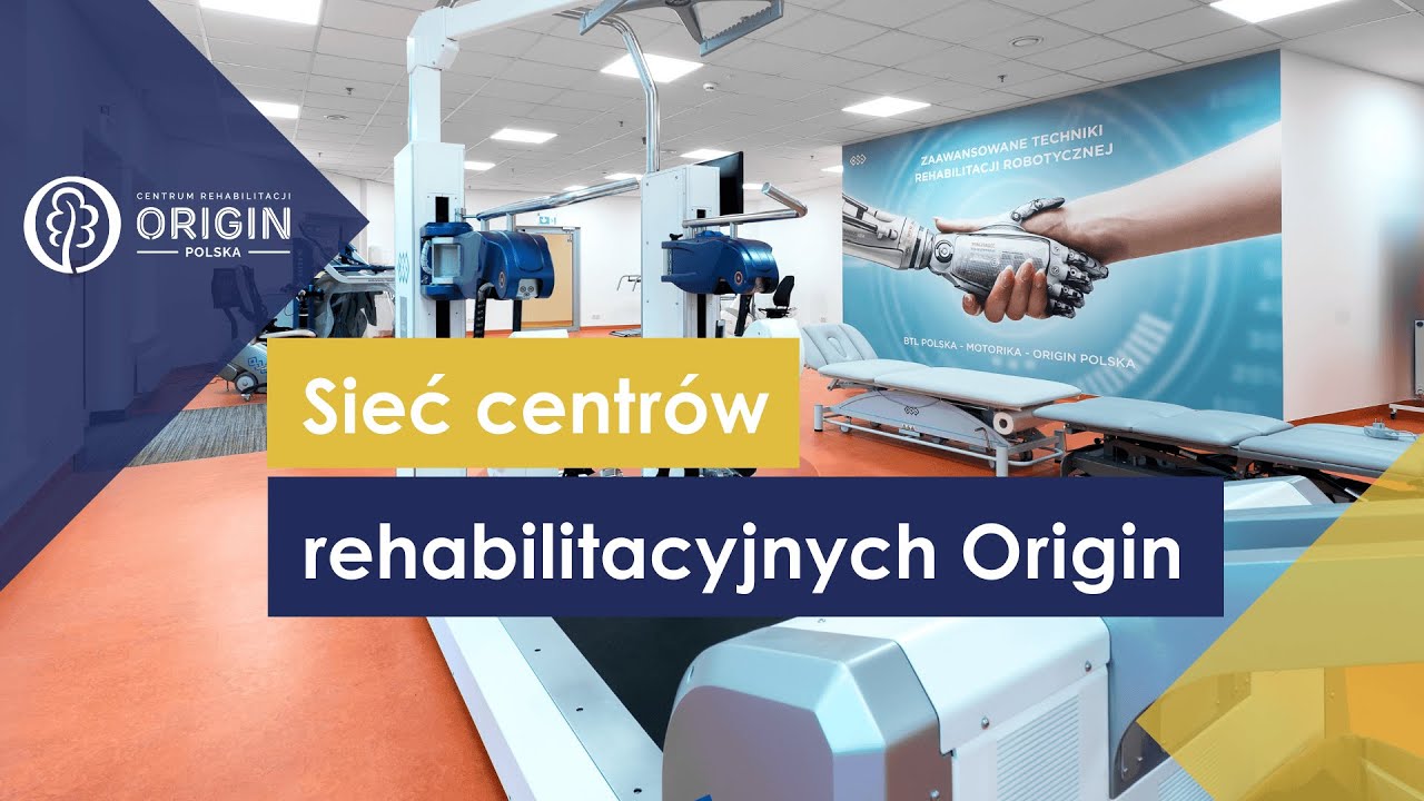 Nowoczesne ośrodki rehabilitacyjne Origin