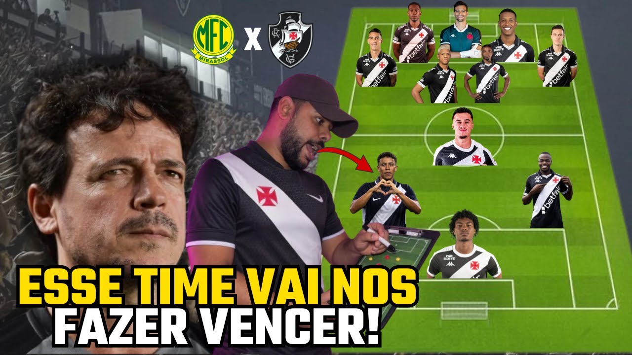 ESCALAÇÃO DO VASCO PARA O JOGO CONTRA O MIRASSOL!